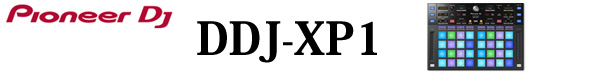 DDJ-XP1