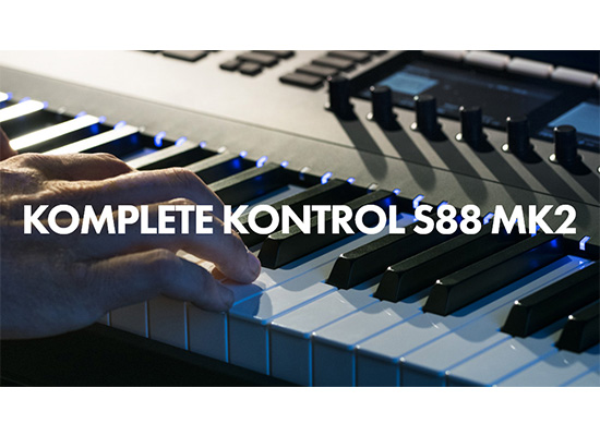 KOMPLETE KONTROL S88 MK2】性能も大幅にアップグレードしたMIDI 