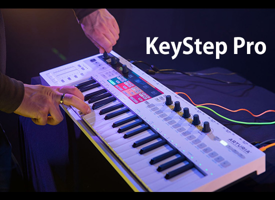 Arturia】KeyStep・BeatStep Proの要素が組み合わさった最強の